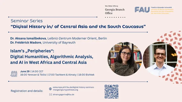 Islam's "Peripheries": Digital Humanities, Algorithmic Analysis, and AI in West Africa and Central Asia