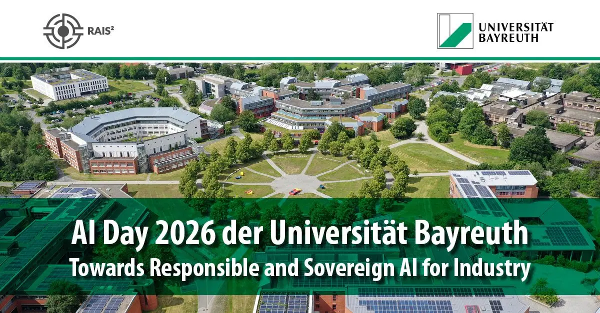 Social card for the AI Day 2026 of the University of Bayreuth: an aerial photograph of the campus, its buildings and lawns seen from above, with a green band across the foot carrying the title “AI Day 2026 der Universität Bayreuth” and the subtitle “Towards Responsible and Sovereign AI for Industry”. The RAIS² logo sits at the top left and the University of Bayreuth logo at the top right.