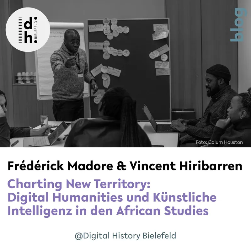 Charting New Territory: Digital Humanities und Künstliche Intelligenz in den African Studies